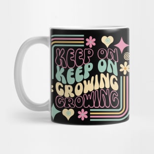 Keep on growing Mug